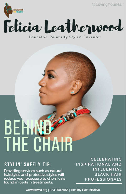 Behind the Chair Felicia Leatherwood