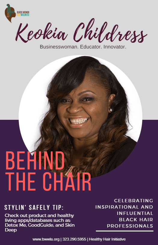 Behind the Chair Keokia Childress