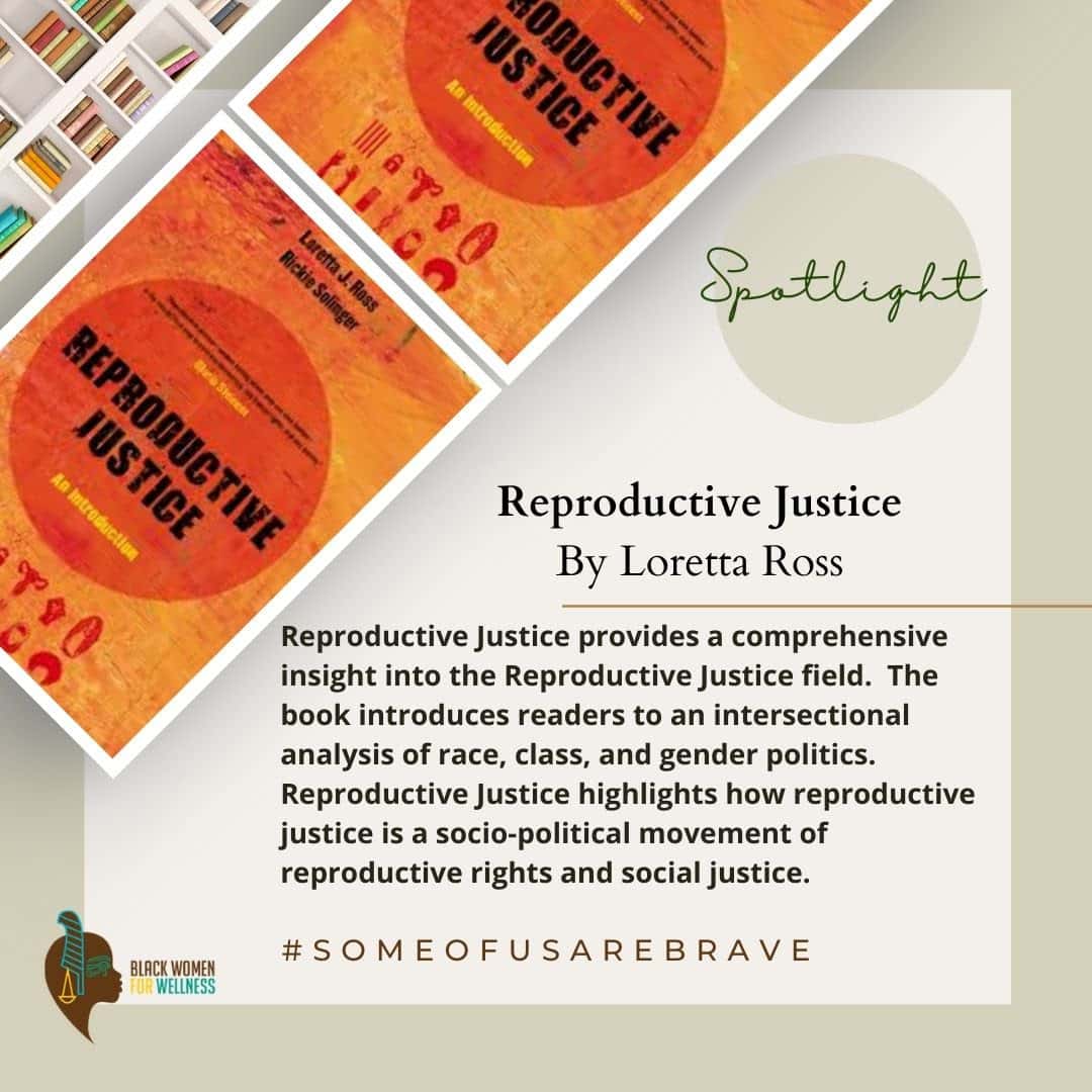 Reproductive Justice by Loretta Ross