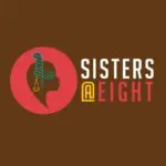 Sisters@Eight