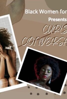 Curls & Conversations - Black Women for Wellness Environmental Justice