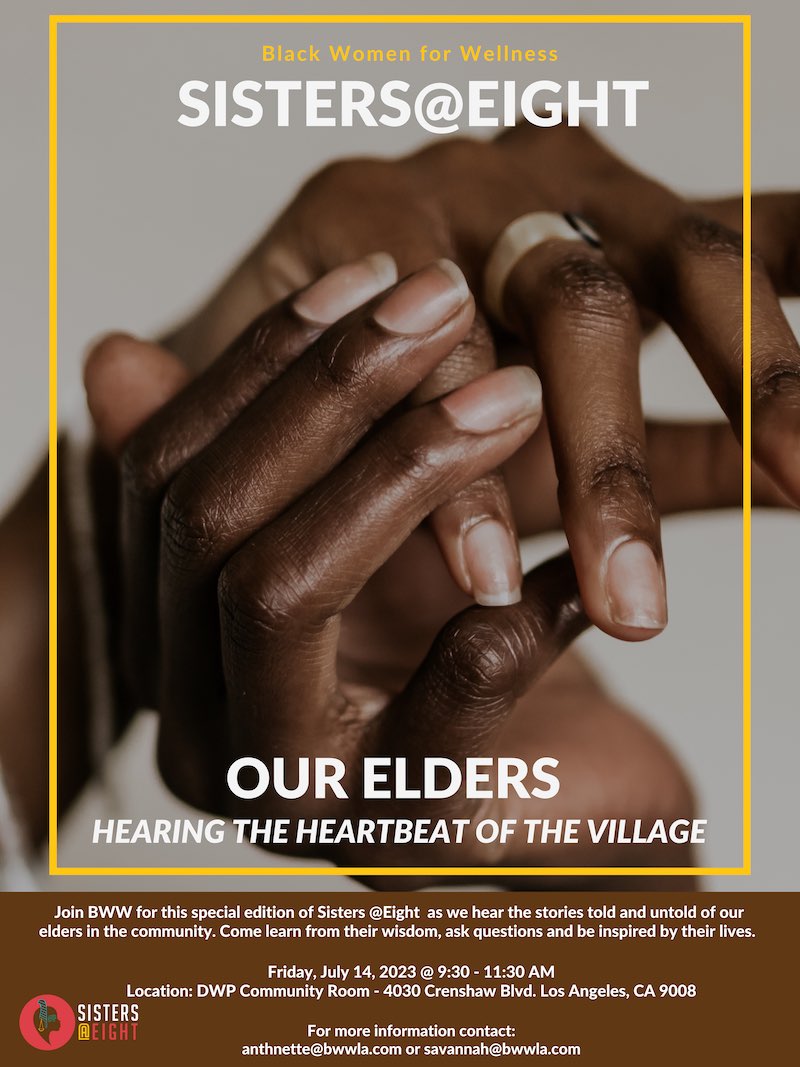 Sisters@Eight: Our Elders Hearing the Heartbeat of the Village Event Flyer