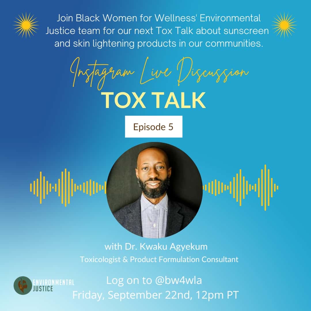 Black Women for Wellness Environmental Justice Tox Talk