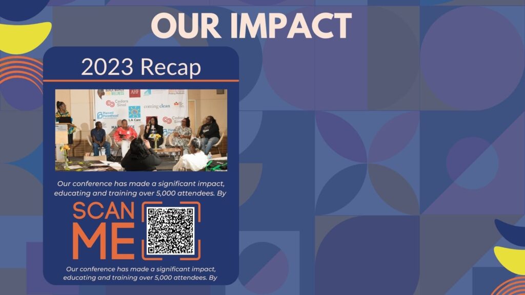2024 Reproductive Justice Conference - Black Women for Wellness