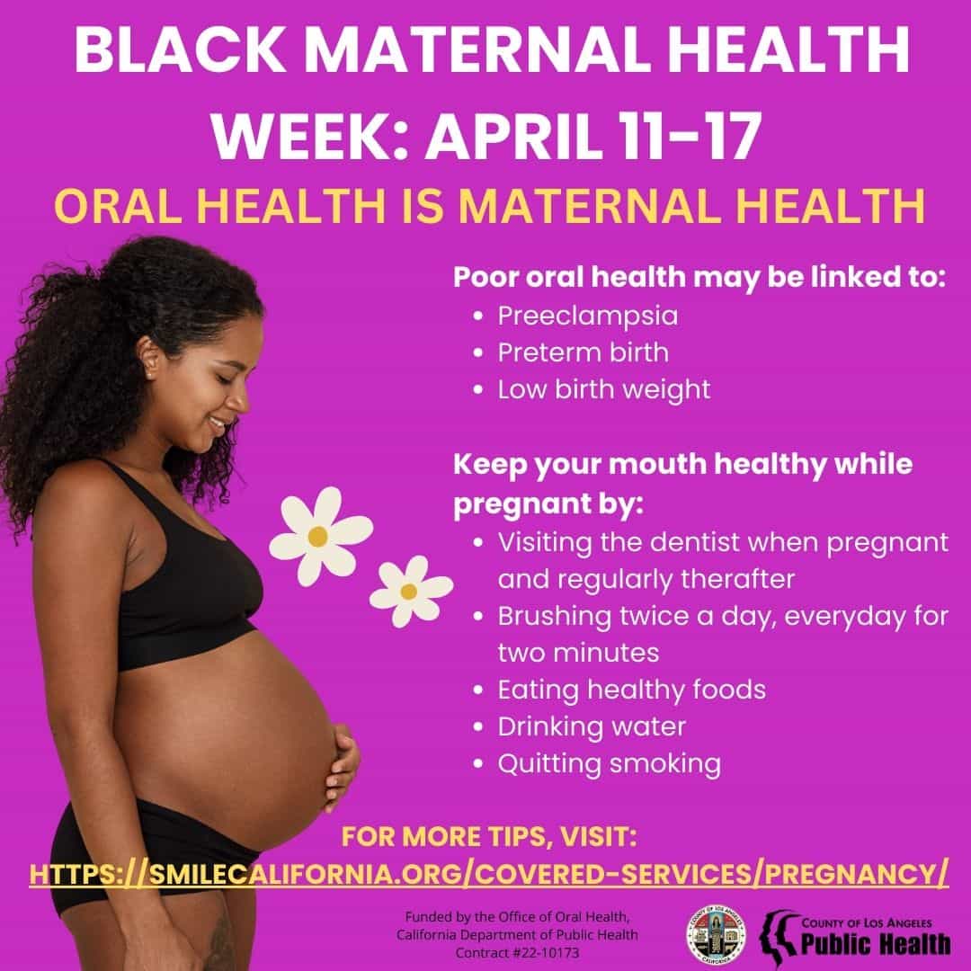 Black Maternal Health Week Oral Health Program