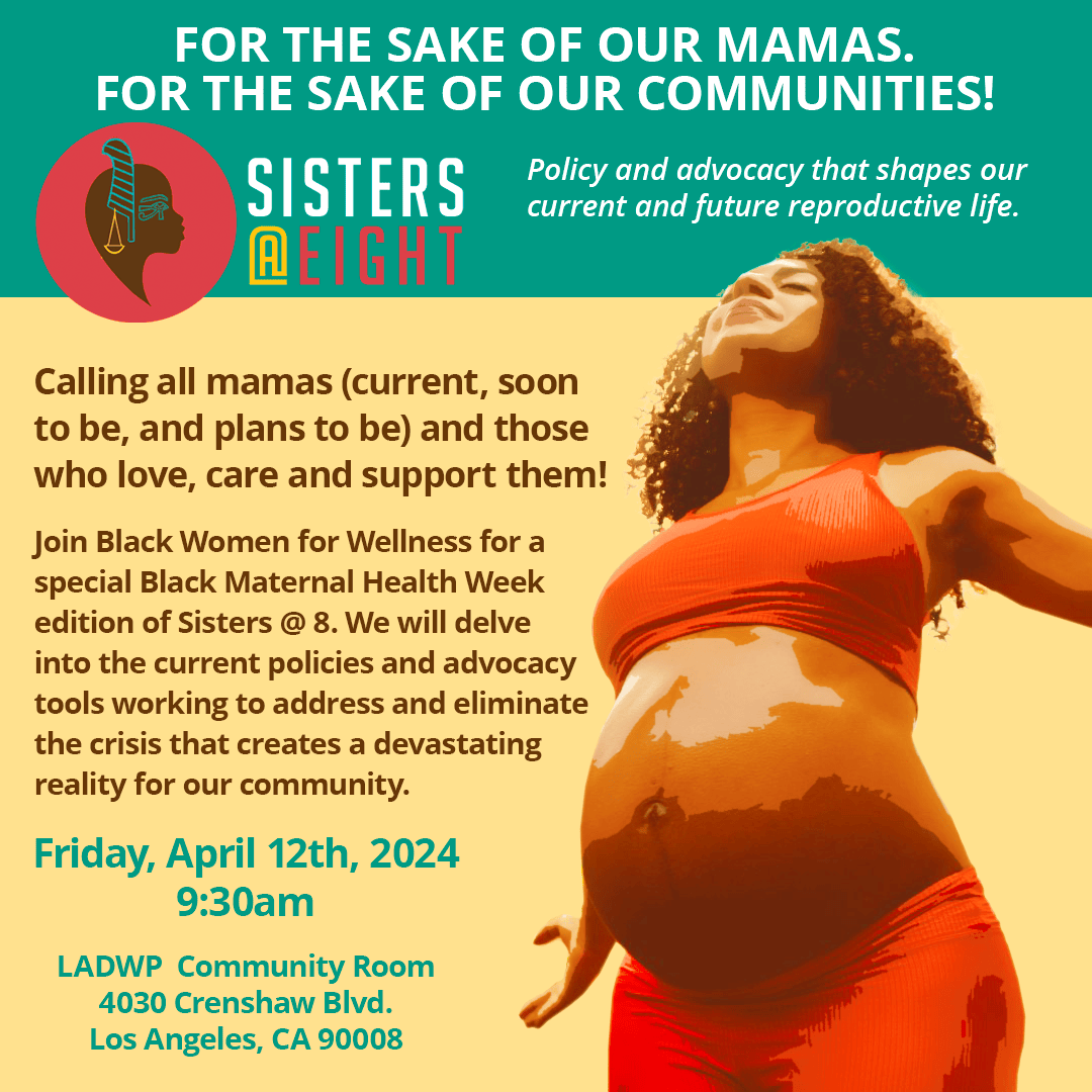 Sisters@8 Black Maternal Health Week Event Flyer April 12, 2024