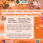 Black Joy Action Workshop Series Flyer
