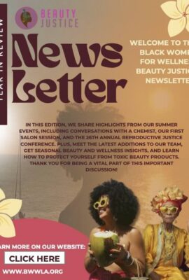 Black Women for Wellness Beauty Justice Year in Review Newsletter - 2026