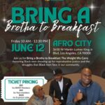 Bring a Brotha to Breakfast Event Flyer